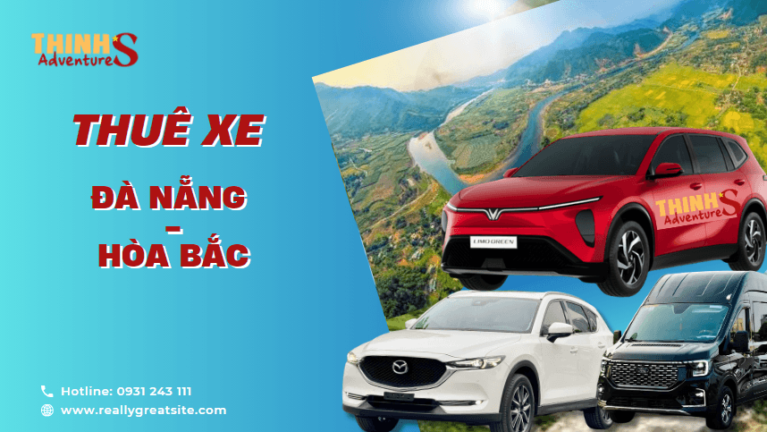 thue-xe-rieng-di-hoa-bac